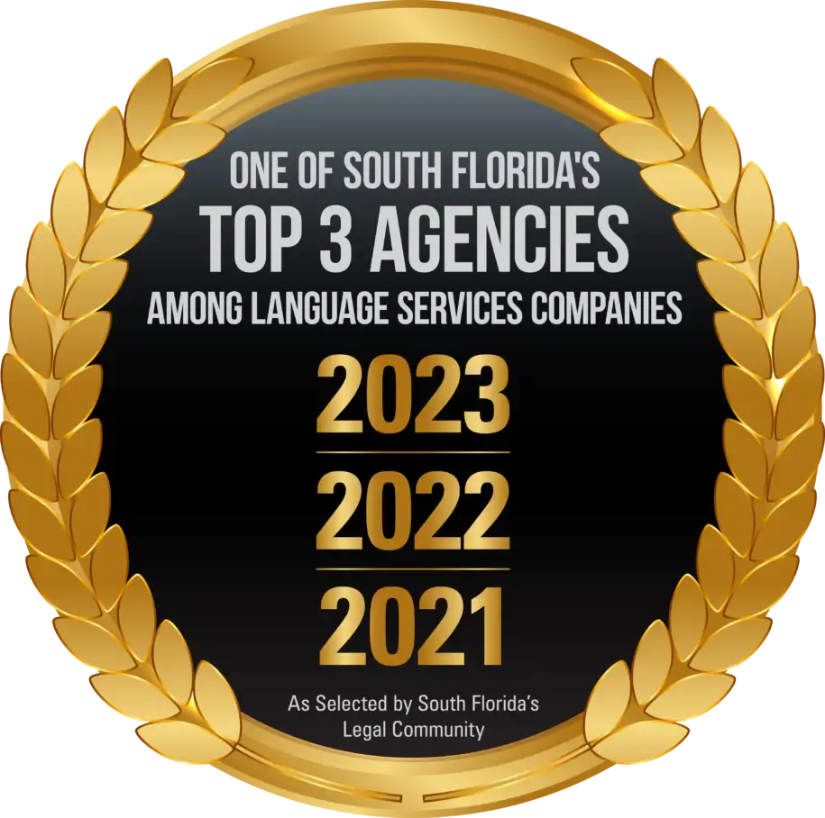 One of South Florida’s Top 3 agencies among language services companies, 2021, 2022 and 2023
